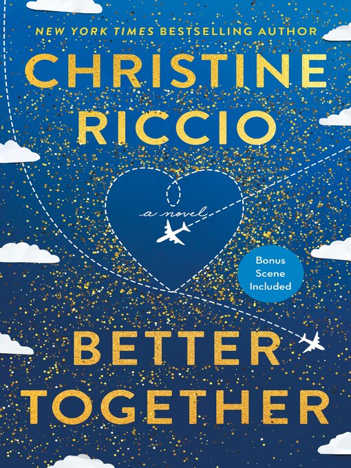 Title details for Better Together by Christine Riccio - Wait list